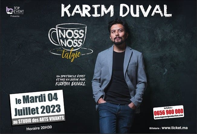 Casablanca: « Noss-Noss-Talgie » de Karim Duval 100% pour le public marocain