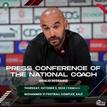 Regragui annoncera demain la liste des Lions lors d'une conférence de presse