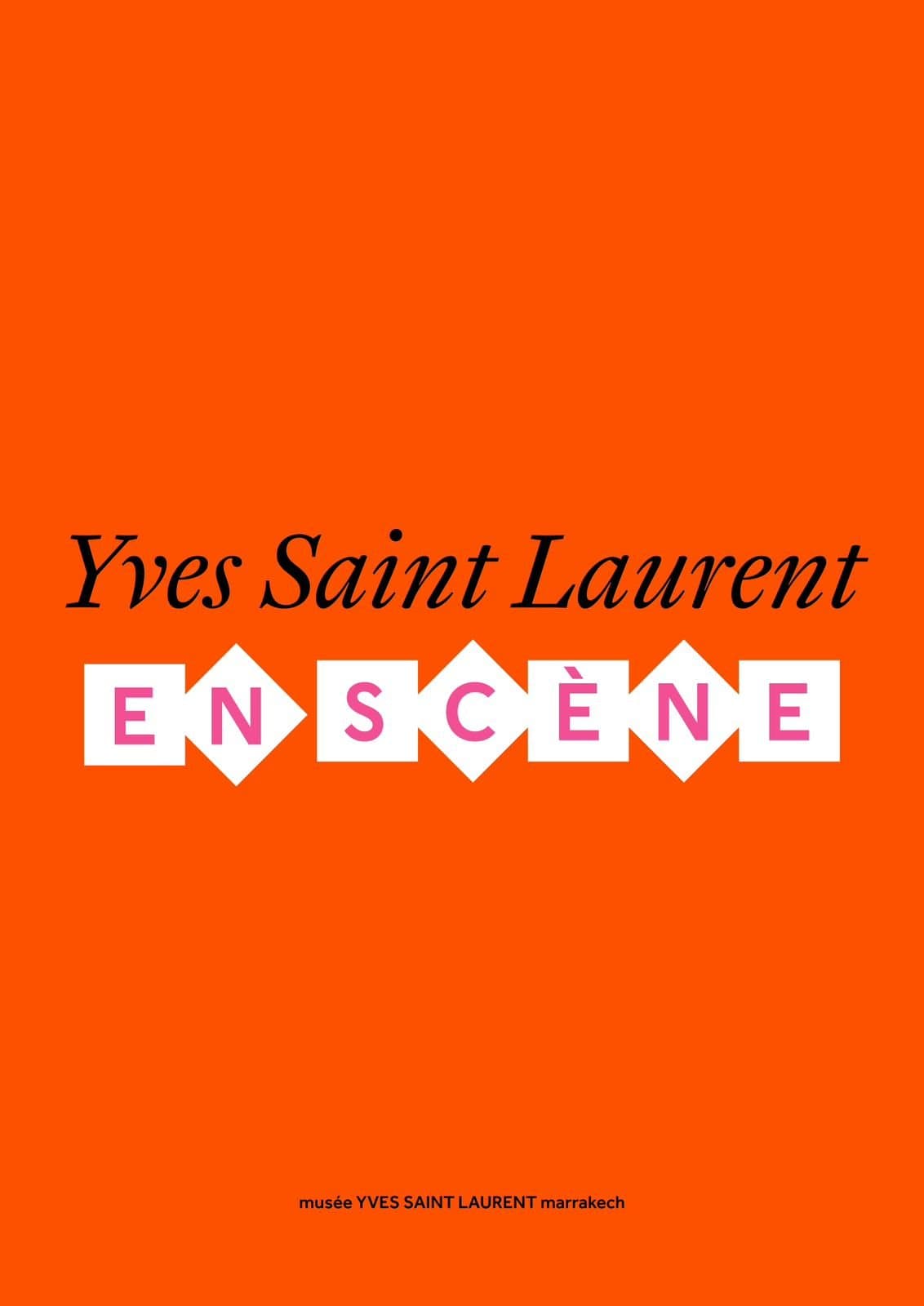 Yves Saint Laurent, la mode au cœur du spectacle